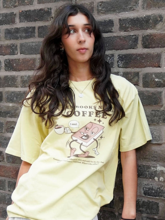 Even Books Need Coffee Tee