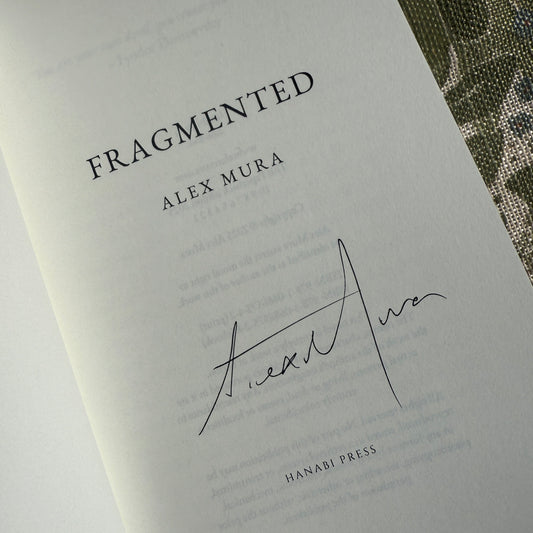 Fragmented - Signed