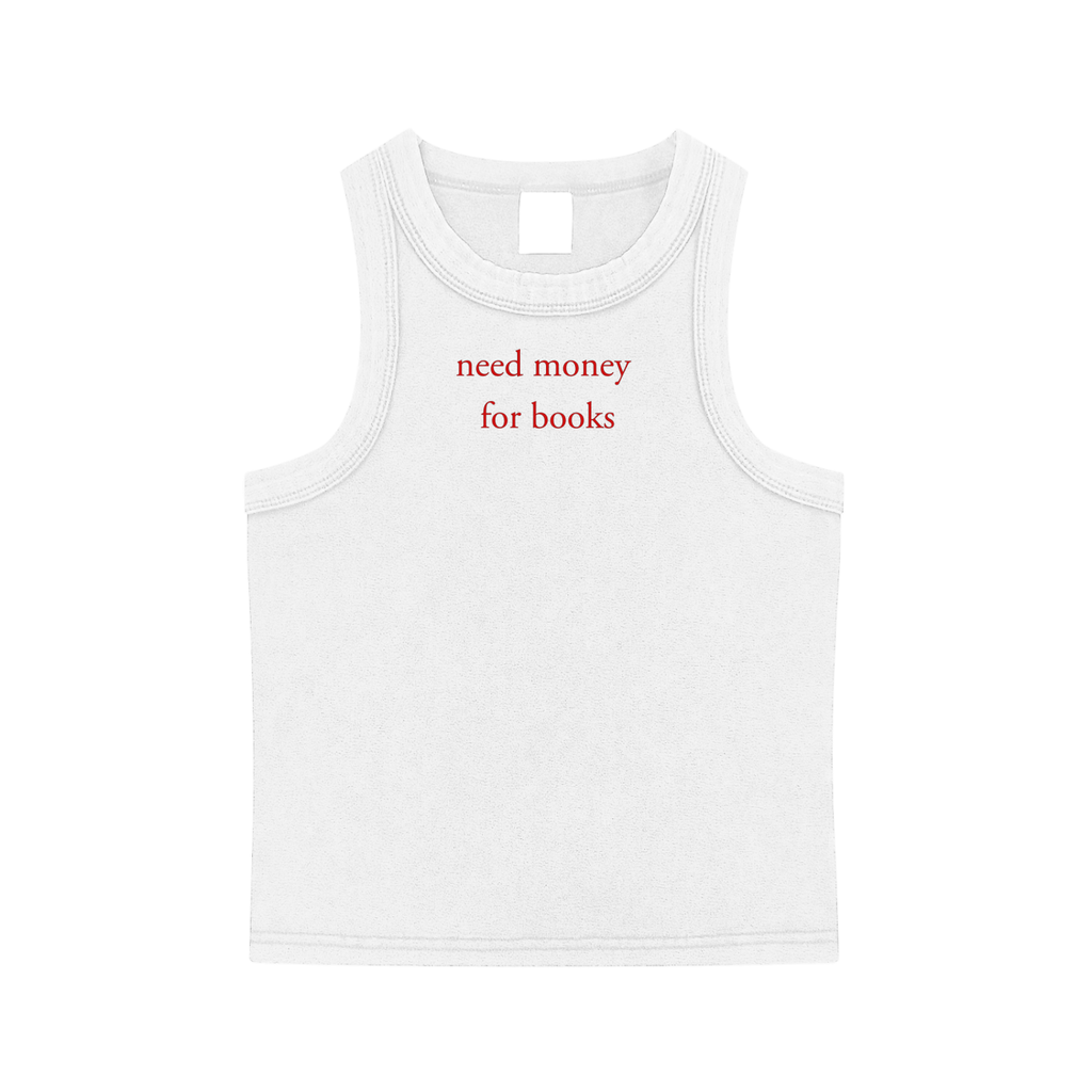 Ladies Need Money For Books Tank