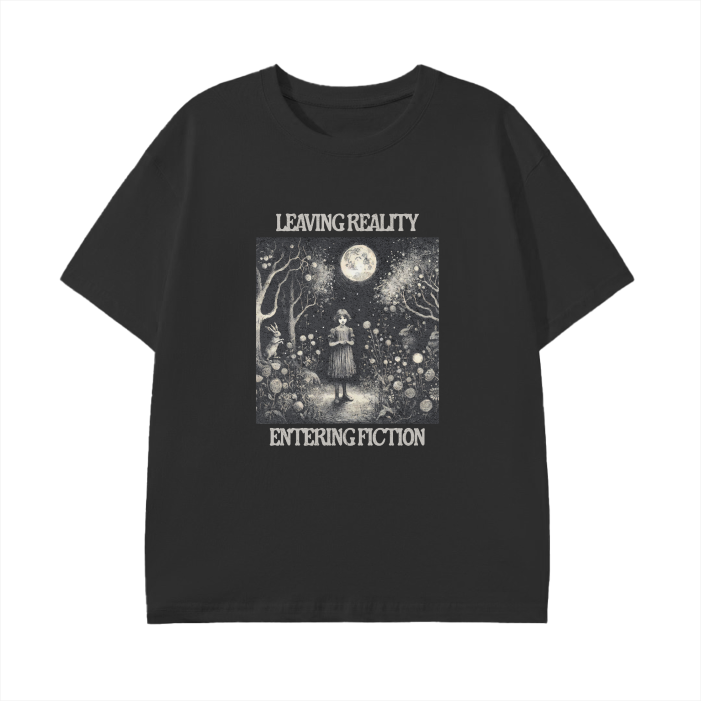Leaving Reality Entering Fiction Tee