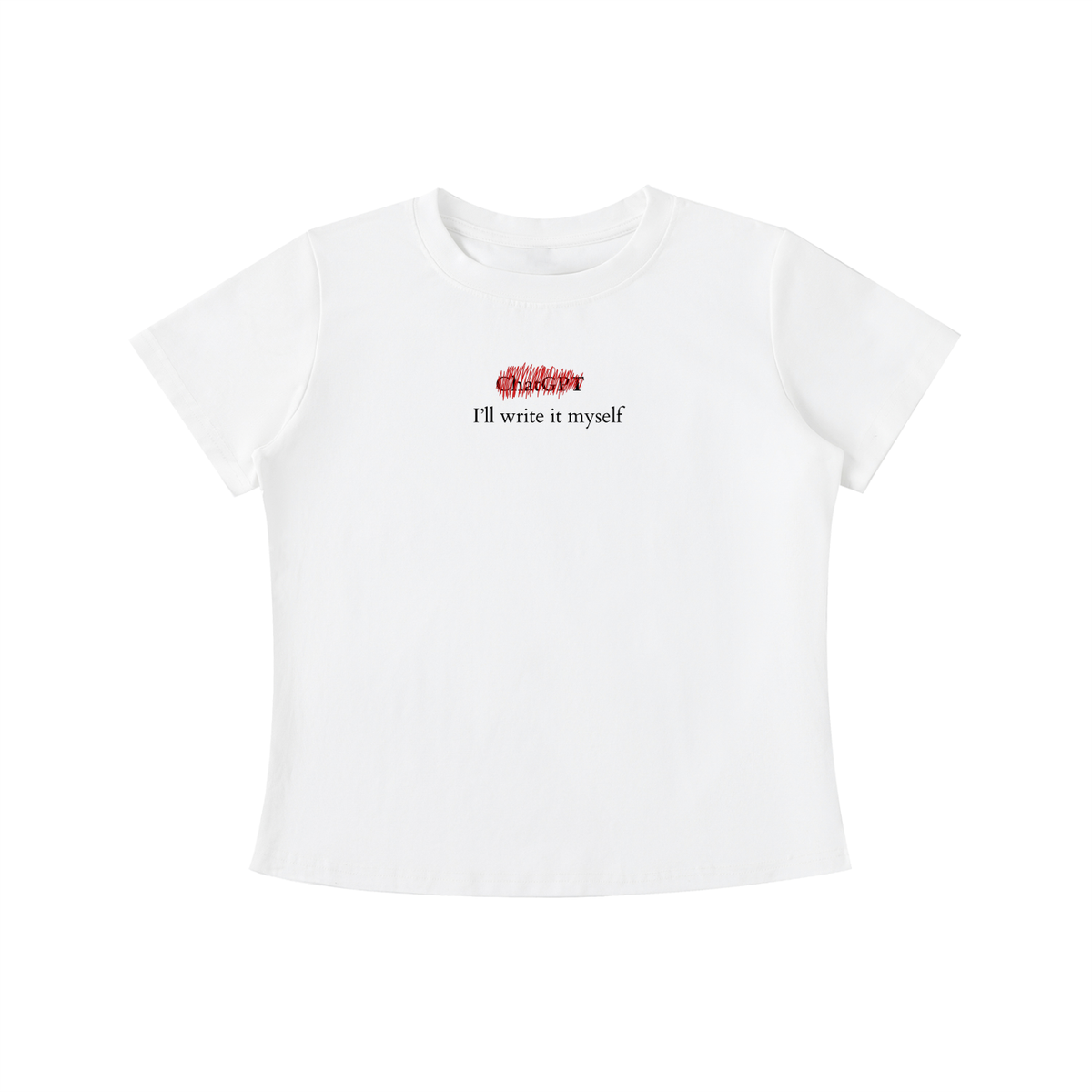 I'll Write It Myself Ladies Tee