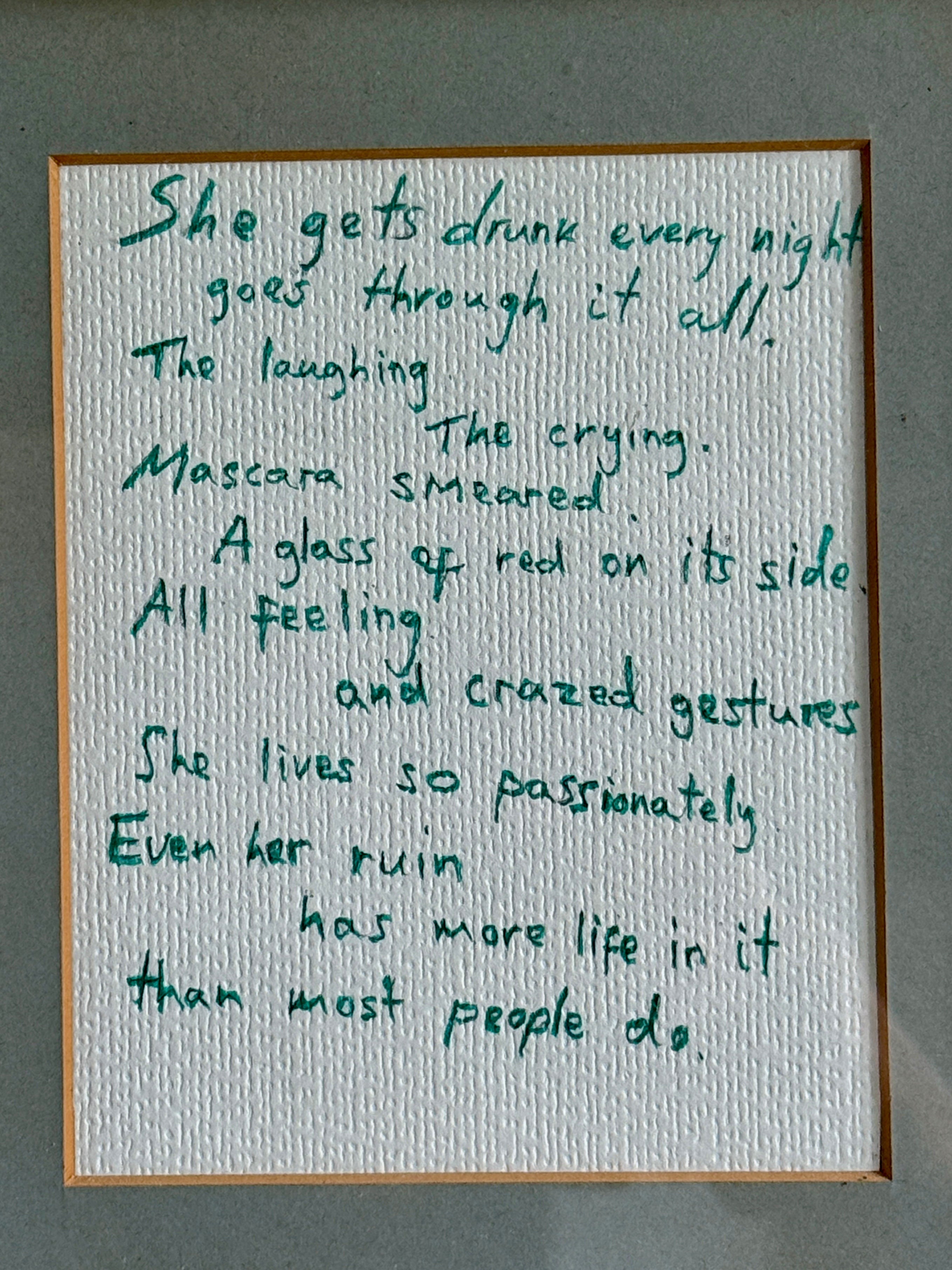 She Gets Drunk Every Night Poem