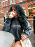 I'd Rather Be Reading Unisex Hoodie