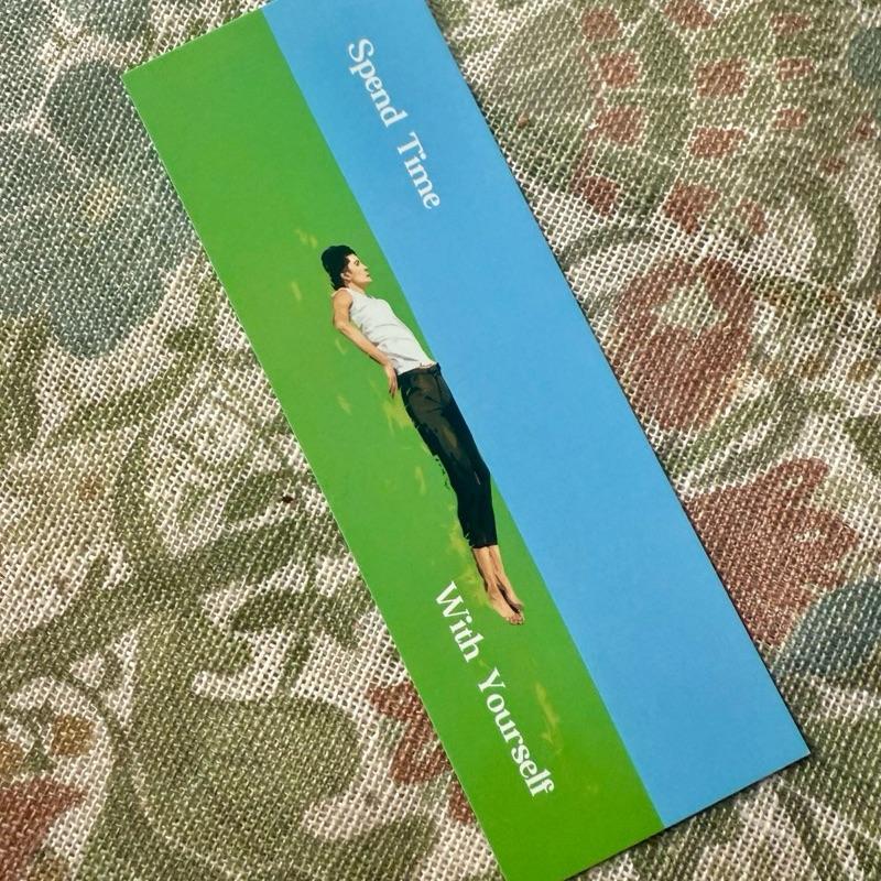 Spend Time With Yourself - Double-Sided Bookmark